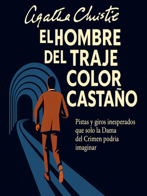 cover image of El Hombre Del Traje Color Castaño